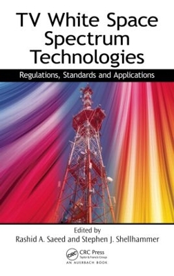 TV White Space Spectrum Technologies by Rashid Abdelhaleem Saeed