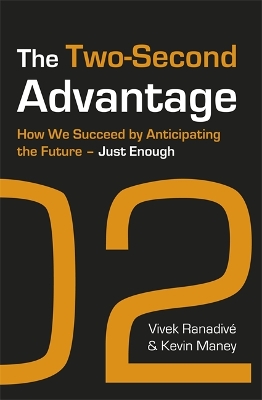 Two-Second Advantage by Vivek Ranadive And Kevin Maney