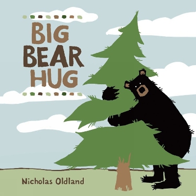 Big Bear Hug by Nicholas Oldland