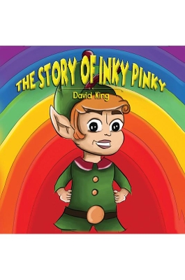 The Story of Inky Pinky by David King