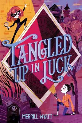 Tangled Up in Luck book