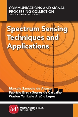 Spectrum Sensing Techniques and Applications book