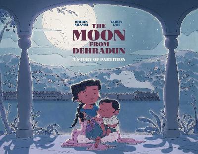 The Moon from Dehradun: A Story of Partition book