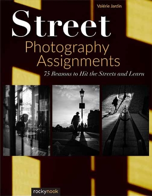 Street Photography Assignments book