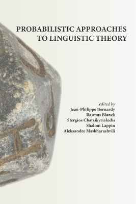 Probabilistic Approaches to Linguistic Theory book