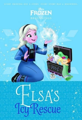 Elsa's Icy Rescue (Disney Princess: Beginnings) book