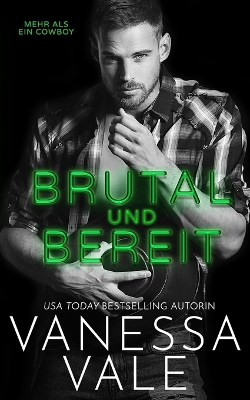 Brutal und Bereit book
