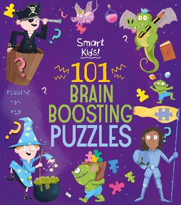 Smart Kids! 101 Brain Boosting Puzzles book