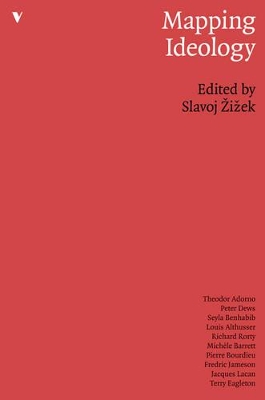 Mapping Ideology by Slavoj Zizek