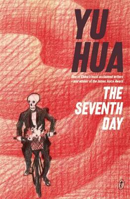 The The Seventh Day by Yu Hua