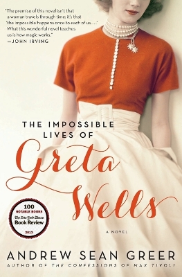 Impossible Lives of Greta Wells book
