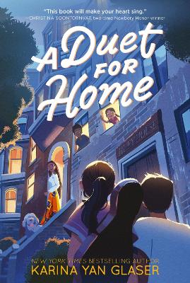 A Duet for Home by Karina Yan Glaser