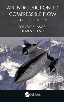 An Introduction to Compressible Flow by Forrest E. Ames