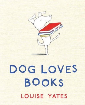 Dog Loves Books book