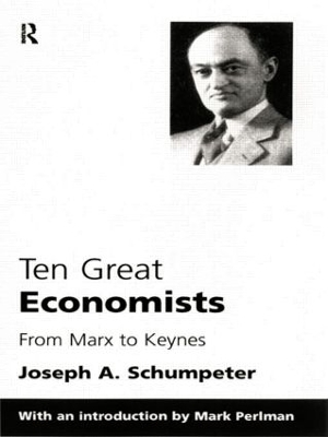 Ten Great Economists from Marx to Keynes book