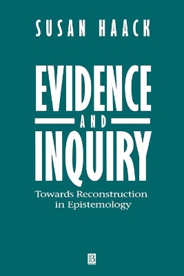 Evidence and Inquiry by Susan Haack