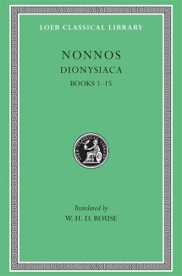 Dionysiaca by Nonnos