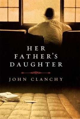 Her Father's Daughter by John Clanchy