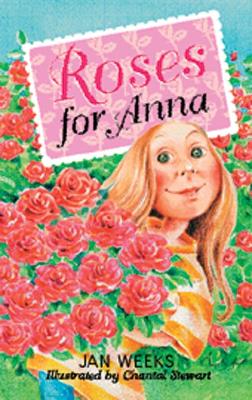 Rigby Literacy Fluent Level 2: Roses for Anna (Reading Level 15-19/F&P Level I-K) book