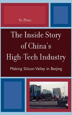 Inside Story of China's High-Tech Industry book