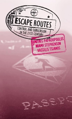 Escape Routes by Dimitris Papadopoulos