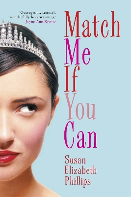 Match Me If You Can by Susan Elizabeth Phillips