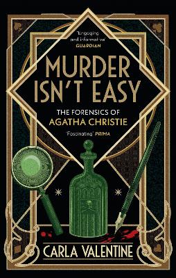 Murder Isn't Easy: The Forensics of Agatha Christie book