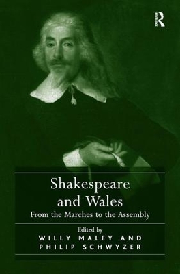 Shakespeare and Wales by Willy Maley