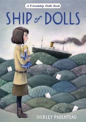 Ship of Dolls by Shirley Parenteau