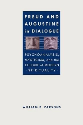 Freud and Augustine in Dialogue book