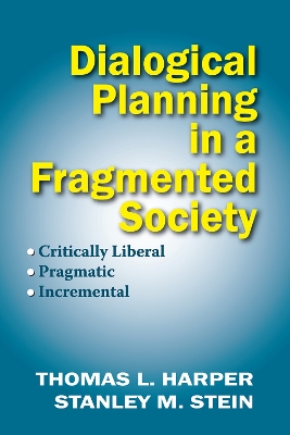 Dialogical Planning in a Fragmented Society book