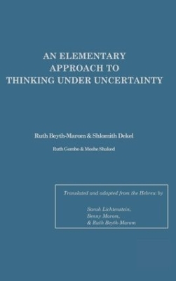 Elementary Approach to Thinking Under Uncertainty book