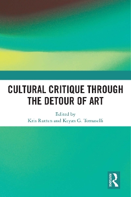 Cultural Critique Through the Detour of Art book
