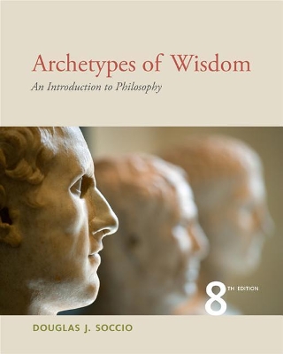 Archetypes of Wisdom: An Introduction to Philosophy book