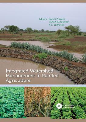 Integrated Watershed Management in Rainfed Agriculture book