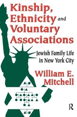 Kinship, Ethnicity and Voluntary Associations book