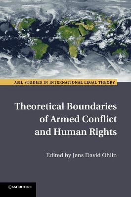 Theoretical Boundaries of Armed Conflict and Human Rights book