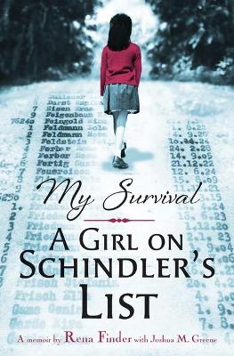 My Survival: a Girl on Schindler's List book