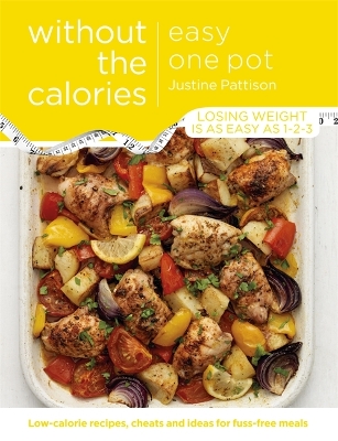 Easy One Pot Without the Calories book