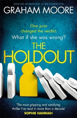 The Holdout: One jury member changed the verdict. What if she was wrong? 'The Times Best Books of 2020' book