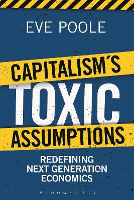 Capitalism's Toxic Assumptions book