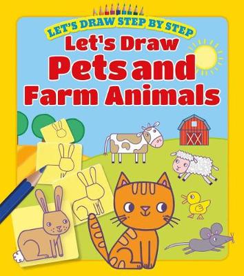 Let's Draw Pets and Farm Animals book