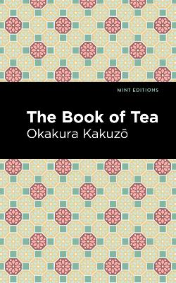 The Book of Tea book