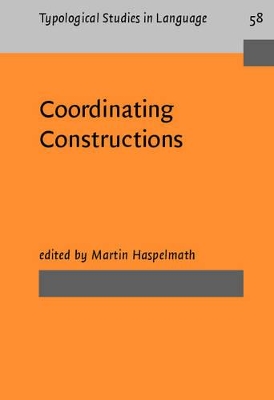 Coordinating Constructions by Martin Haspelmath