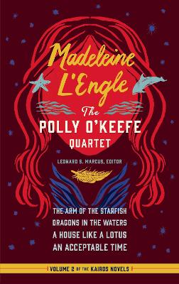 An Madeleine L'Engle: The Polly O'Keefe Quartet (Loa #310) by Madeleine L'Engle