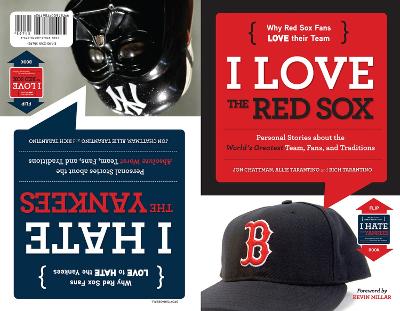 I Love the Red Sox/I Hate the Yankees book