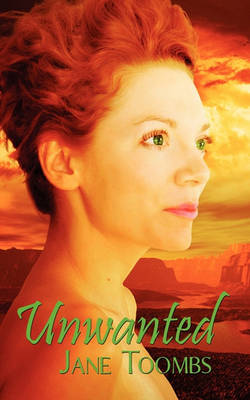 Unwanted by Jane Toombs