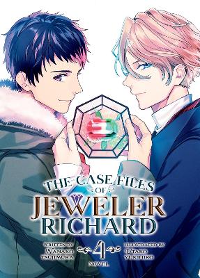 The Case Files of Jeweler Richard (Light Novel) Vol. 4 book