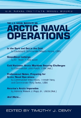 The U.S. Naval Institute on Arctic Naval Operations book