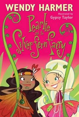 Pearlie And The Silver Fern Fairy book